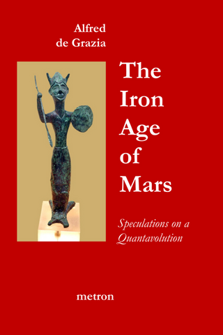 the iron age of mars by alfred de grazia metron publications