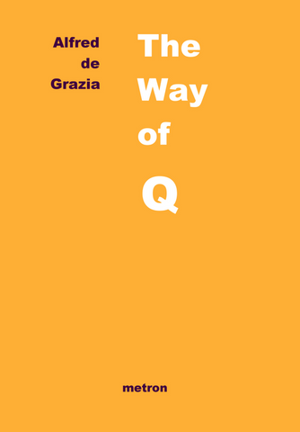 the way of Q by alfred de Grazia