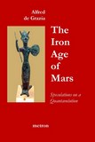 The Iron Age of Mars Alfred de Grazia